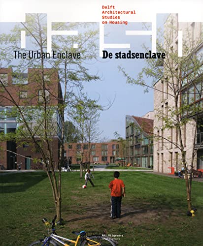 9789056628093: Dash the Urban Enclave: 05 (DASH: Delft Architectural Studies on Housing)