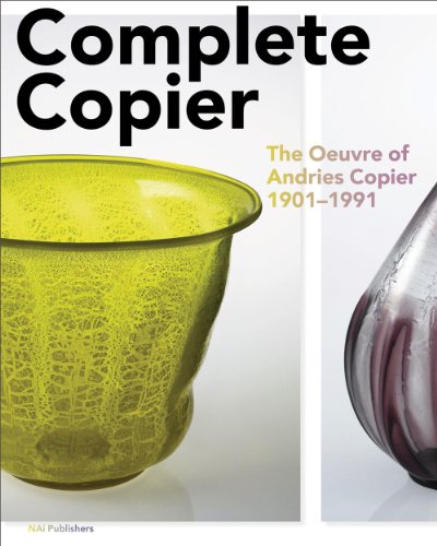 Stock image for Complete Copier: The Oeuvre of A.O. Copier 1901-1991 for sale by Lakeside Books