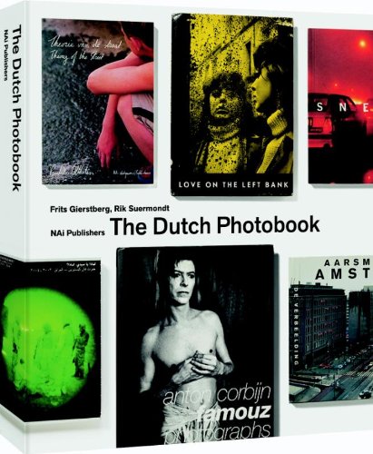 The Dutch Photobook (9789056628468) by Gierstberg, Frits