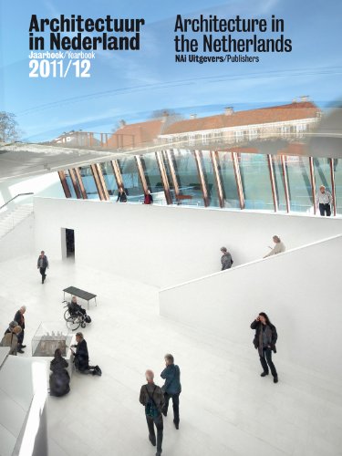 9789056628499: Architectuur in Nederland Architecture in the Netherlands: Jaarboek 2011/12 / Yearbook 2011/12: 25 jaar Architectuur in Nederland / 25 Years of Architecture in the Netherlands