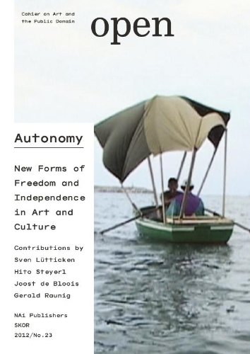 9789056628581: Open 23 - Autonomy. New Forms of Freedom and Independence in Art and Culture