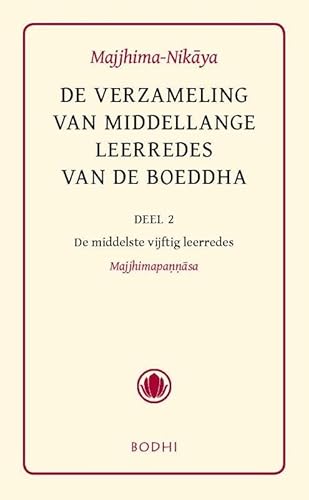 Beispielbild fr De verzameling van middellange leerredes. Deel II: De middelste vijftig leerredes (Majjhimapannasa). Vertaald uit het Pali, ingeleid en van aantekeningen voorzien door Jan de Breet en Ron Janssen. zum Verkauf von Antiquariaat Berger & De Vries