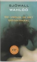 Stock image for De vrouw in het Gotakanaal / druk 1 for sale by medimops