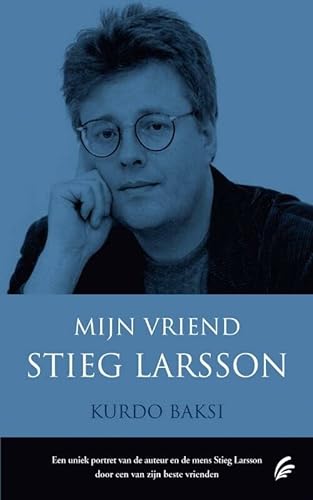 Beispielbild fr Mijn vriend Stieg Larsson zum Verkauf von Ammareal