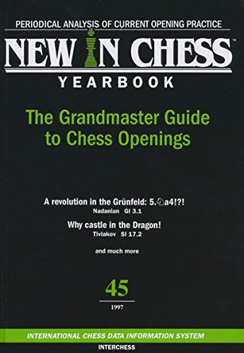Beispielbild fr Periodical Analysis of current opening Practice New In Chess Yearbook 47 The grandmasters guide to chess openings zum Verkauf von Antiquariat Bcherwurm