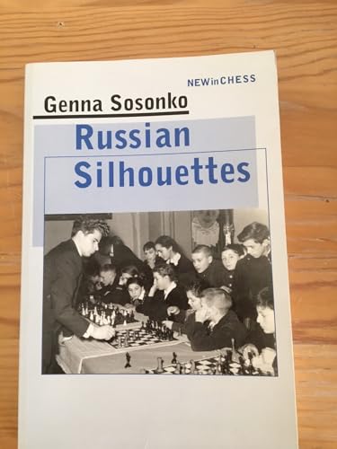 9789056910785: Russian Silhouettes: Portraits of the Heroes of a Vanished age