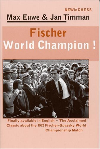 Beispielbild fr Fischer World Champion!: Finally Available in English - The Acclaimed Classic About the 1972 Fischer-Spassky World Championship Match zum Verkauf von Wonder Book