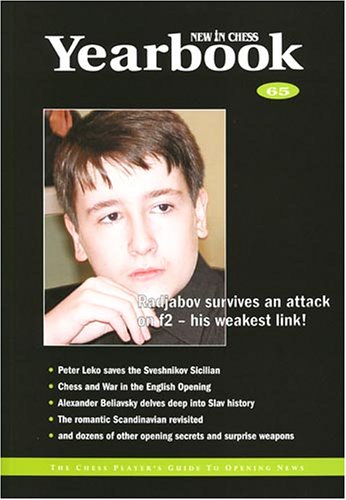 Beispielbild fr Radjabov Survives an Attack on F2 - His Weakest Link: New in Chess Yearbook zum Verkauf von Wonder Book