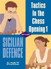 Beispielbild fr Tactics in the Chess Opening 1: Sicilian Defence zum Verkauf von Wonder Book