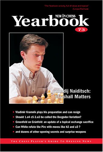 Imagen de archivo de New in Chess Yearbook 73: The Chess Player's Guide to Opening News a la venta por Abacus Bookshop