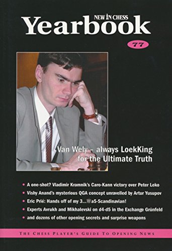 Beispielbild fr New in Chess Yearbook 77: The Chess Player's Guide to Opening News (Yearbook Ser) zum Verkauf von medimops