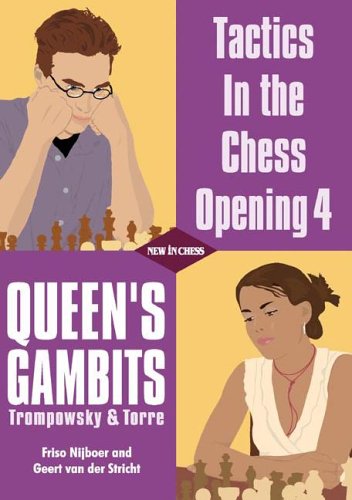 Beispielbild fr Tactics in the Chess Opening 4: Queen's Gambits zum Verkauf von Wonder Book
