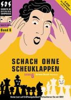 Stock image for Schach ohne Scheuklappen Band 6 for sale by medimops