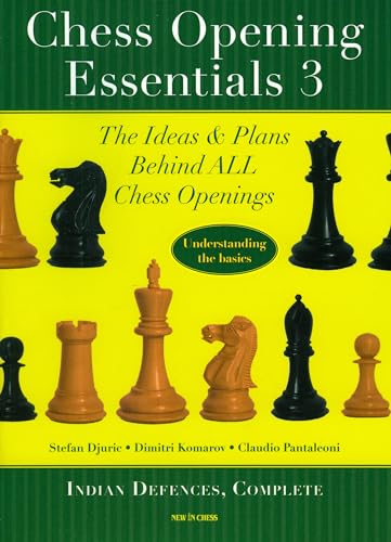 9789056912703: Chess Opening Essentials: Indian Defences, Vol. 3