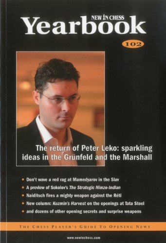 Stock image for New In Chess YEARBOOK 102: The Chess Player's Guide to Opening News for sale by Book Alley