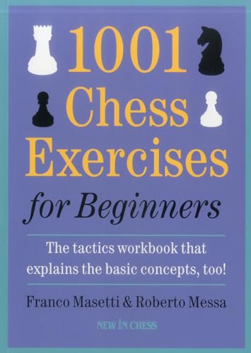Beispielbild fr 1001 Chess Exercises for Beginners zum Verkauf von Blackwell's