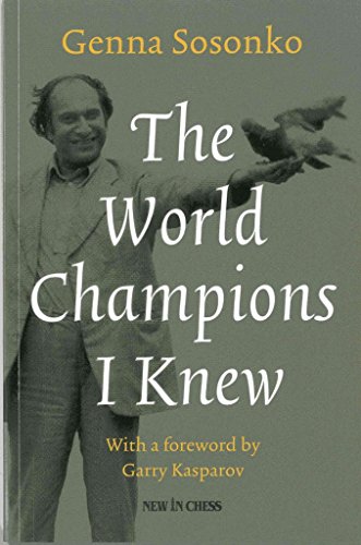 Beispielbild fr The World Champions I Knew zum Verkauf von Wonder Book
