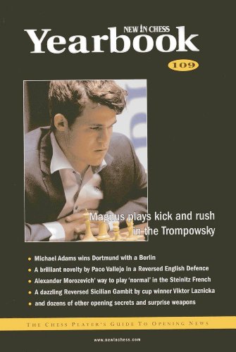 New In Chess YEARBOOK 109: The Chess Player's Guide to Opening News (New in Chess Yearbook: The C...