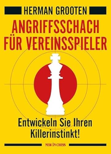 Beispielbild fr Angriffsschach fr Vereinspieler zum Verkauf von Blackwell's