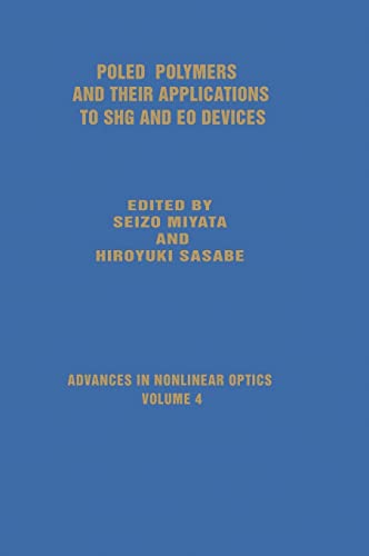 9789056990251: Poled Polymers & Their Applications to Shg & Eo Devices