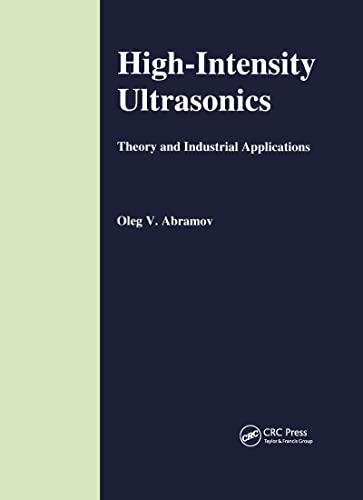9789056990411: High-Intensity Ultrasonics: Theory and Industrial Applications