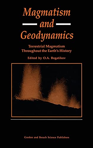 Magmatism and Geodynamics. Terrestrail Magmatism Throughout the Earth's History