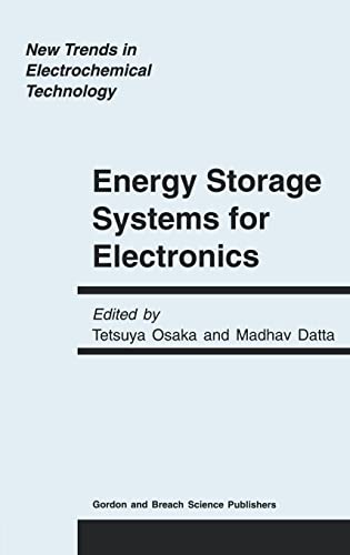 Stock image for Energy Storage Systems in Electronics (New Trends in Electrochemical Technology) for sale by Chiron Media