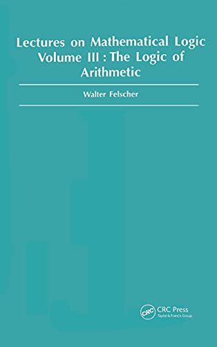 Beispielbild fr Lectures on Mathematical Logic: The Logic of Arithmetic: Vol 003 zum Verkauf von Revaluation Books