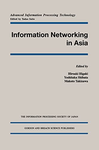 Information Networking in Asia (Advanced Information Processing Technology)