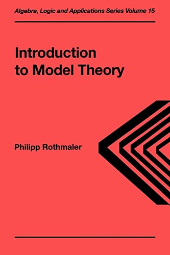 Beispielbild fr Introduction to Model Theory zum Verkauf von Revaluation Books