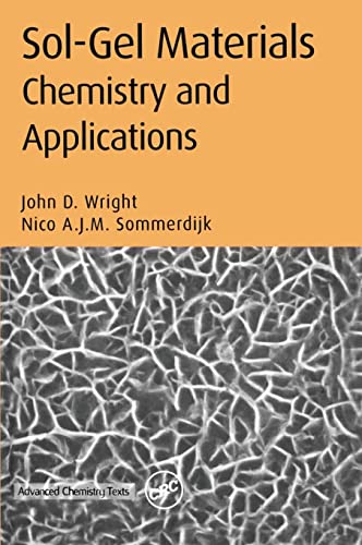 Beispielbild fr Sol-Gel Materials: Chemistry and Applications zum Verkauf von Blackwell's