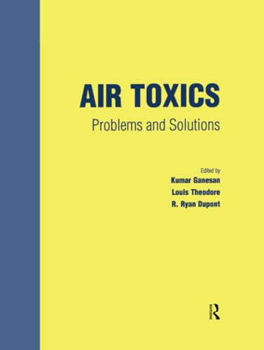 Stock image for Air Toxics: Problems and Solutions for sale by Revaluation Books