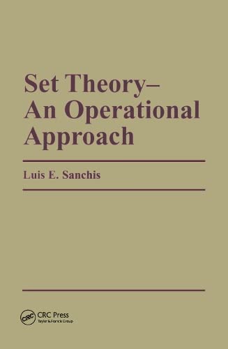 Beispielbild fr Set Theory-An Operational Approach: An Operational Approach zum Verkauf von Revaluation Books