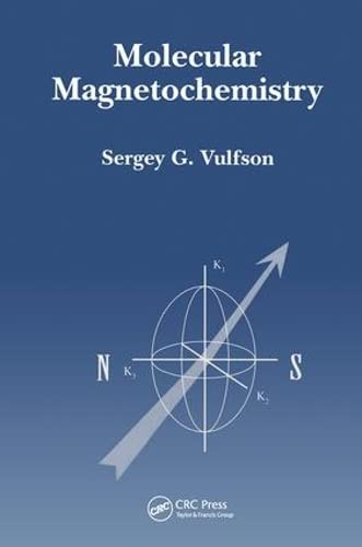 Molecular Magnetochemistry - Vulfson PhD, Sergey (Author)