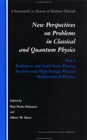 Stock image for New Perspectives on Problems in Classical & Quantum Physics for sale by Atticus Books