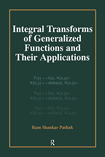 Beispielbild fr Integral Transforms of Generalized Functions and Their Applications zum Verkauf von Lincbook