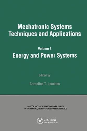 9789056996772: Energy and Power Systems: 03 (Mechatronic Systems, Techniques, and Applications)