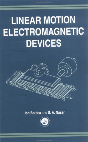 Stock image for Linear Motion Electromagnetic Devices for sale by McCord Books