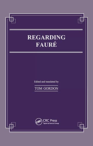 Imagen de archivo de Regarding Faure (Musicology) a la venta por Chiron Media