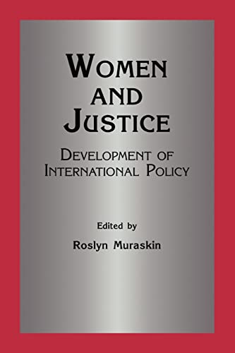9789057005510: Women and Justice: Development of International Policy (Women & the Law)