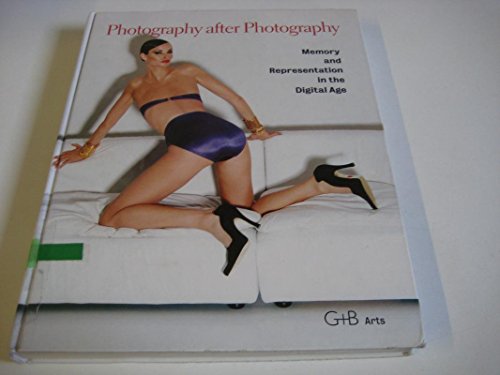 Imagen de archivo de Photography After Photography: Memory and Representation in the Digital Age a la venta por HPB-Red