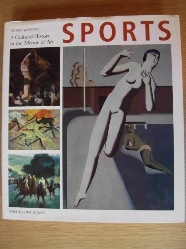 9789057011115: Sports: A Cultural History in the Mirror of Art