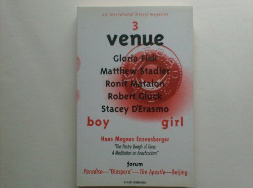 Venue: Boy Girl (9789057013911) by Xi, Xi; Solomon, Alisa; Martinez, Ruben; Koestenbaum, Wayne; Pamuk, Orhan; Zha, Jianying; Appiah, Kwame Anthony