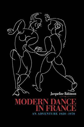 9789057020162: Modern Dance in France (1920-1970)