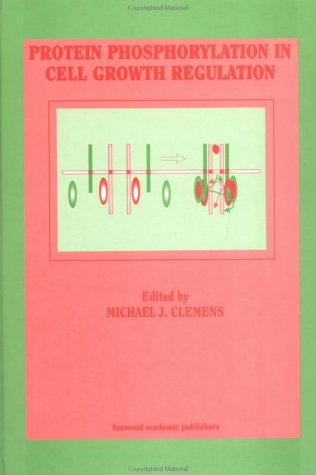 Stock image for Protein Phosphorylation in Cell Growth Regulation for sale by Zubal-Books, Since 1961