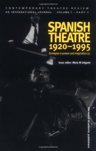 9789057021169: Spanish Theatre 1920-1995: Strategies in Protest and Imagination (3)