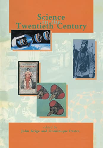 Science in the Twentieth Century - Krige, John (Editor)/ Pestre, Dominique (Editor)