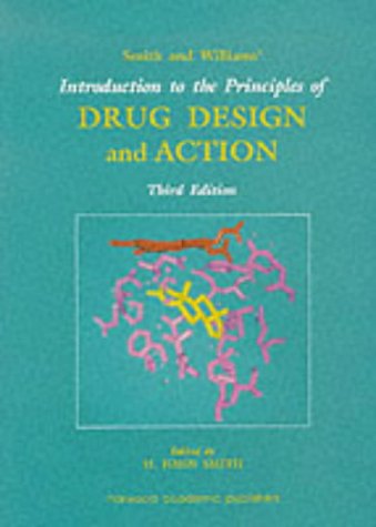 Beispielbild fr Smith and Williams' Introduction to the Principles of Drug Design and Action, Third Edition zum Verkauf von medimops