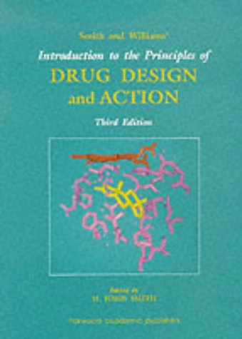 Stock image for Smith and Williams' Introduction to the Principles of Drug Design and Action for sale by HPB-Red