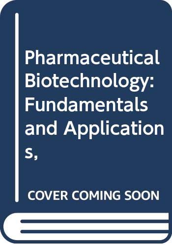 Stock image for Pharmaceutical Biotechnology: An Introduction for Pharmacists and Pharmaceutical Scientists for sale by HPB-Red